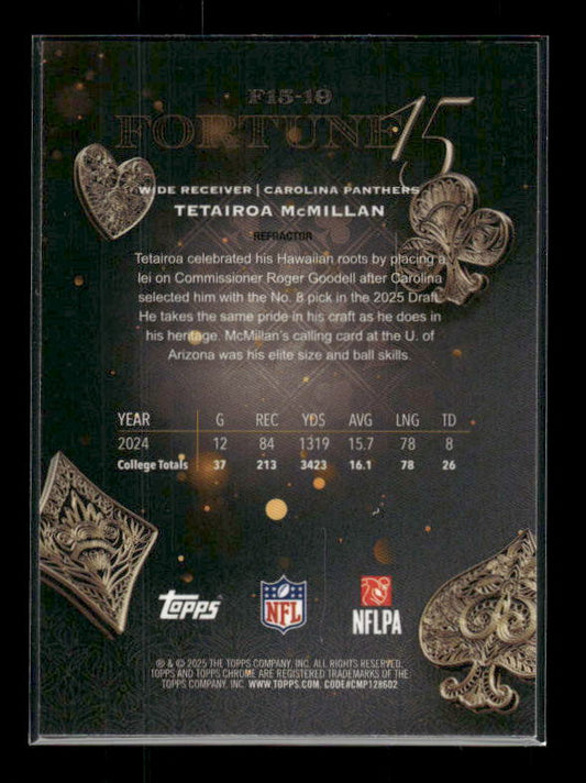 Tetairoa McMillan - 2025 Topps Chrome Football - Fortune 15 Refractor - Rookie