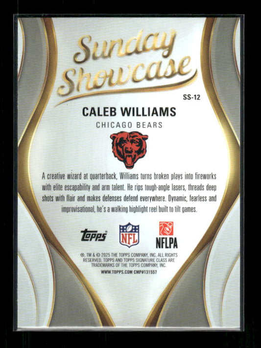 Caleb Williams - 2025 Signature Class Football - Sunday Showcase