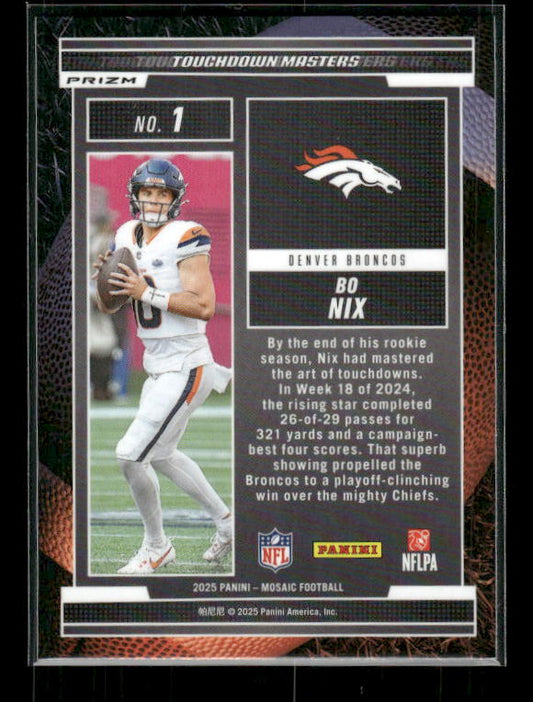 Bo Nix - 2025 Mosaic Football - Orange Fluorescent Touchdown Masters