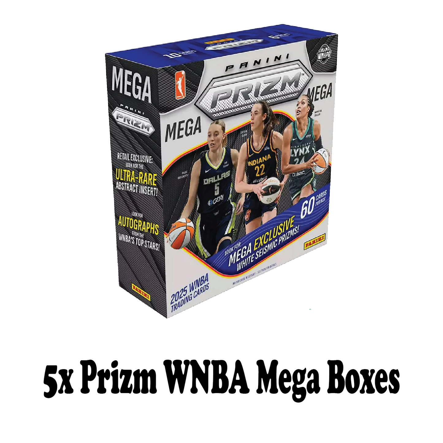 Break 001 - Prizm WNBA - 5x Mega Boxes