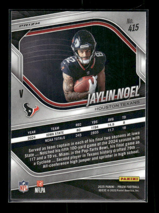 Jaylin Noel - 2025 Prizm Football - Silver Prizm - Rookie Variation
