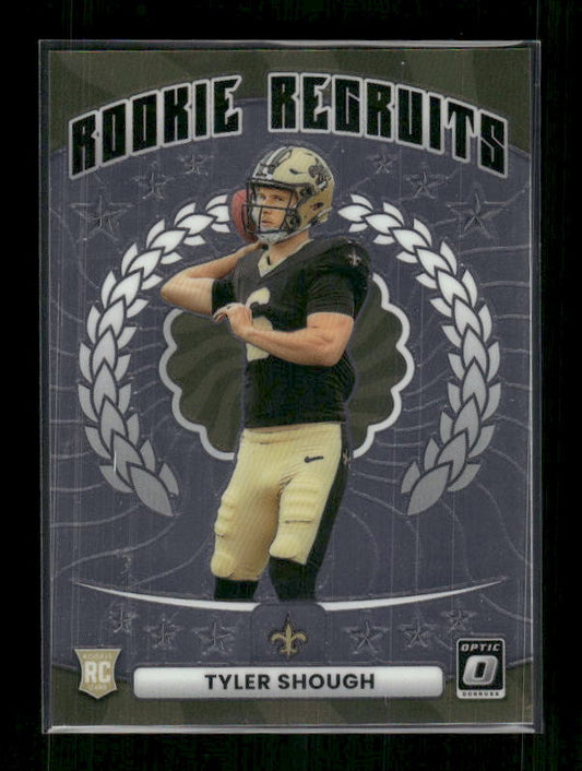 Tyler Shough - 2025 Optic Football - Rookie Recruits