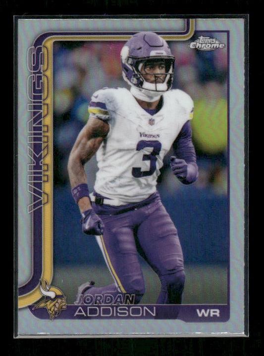 Jordan Addison - 2025 Topps Chrome Football - Refractor