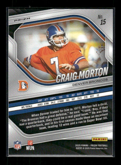 Craig Morton - 2025 Prizm Football - White Disco