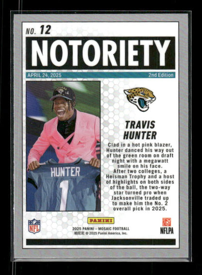 Travis Hunter - 2025 Mosaic Football - Mosaic Notoriety - Rookie