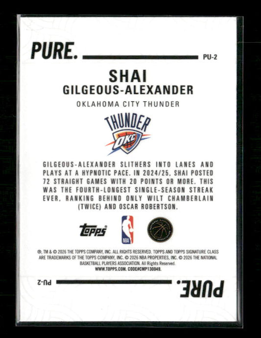 Shai Gilgeous Alexander - 2025/26 Topps Signature Class Basketball - Pure
