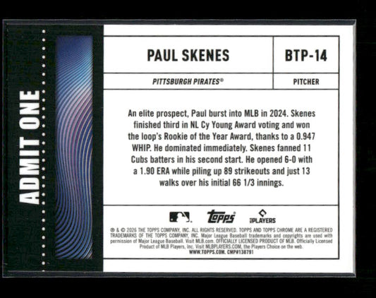 Paul Skenes - 2026 Topps Chrome Baseball - Big Ticket Players