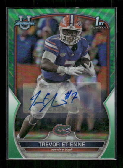 Trevor Etienne - 2022 Bowman U Football - Green Refractor Auto /99 - 1st Bowman