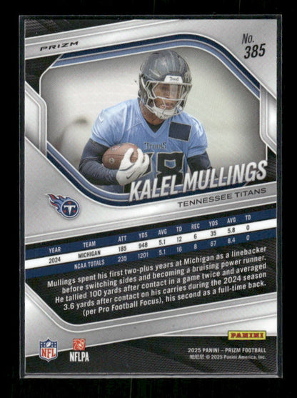Kalel Mullings - 2025 Prizm Football - Silver Prizm - Rookie