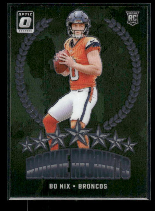 Bo Nix - 2024 Donruss Optic Football - Rookie Recruits