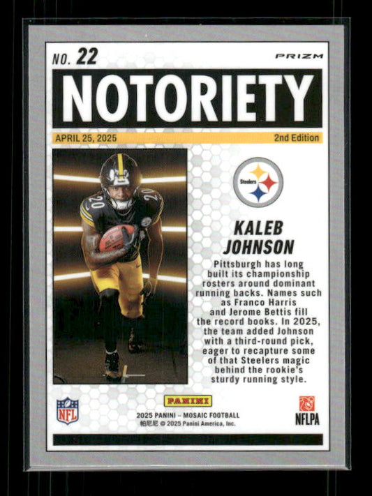 Kaleb Johnson - 2025 Mosaic Football - Orange Fluorescent Notoriety - Rookie