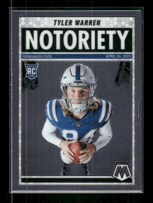 Tyler Warren - 2025 Mosaic Football - Notoriety - Rookie