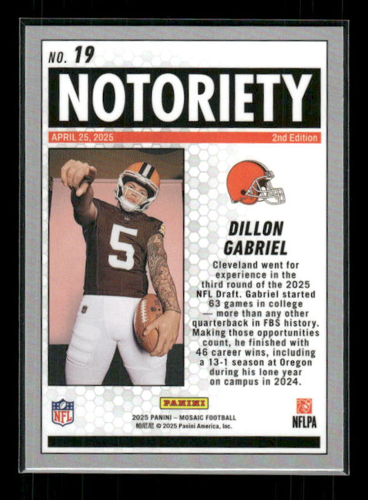 Dillon Gabriel - 2025 Mosaic Football - Notoriety - Rookie