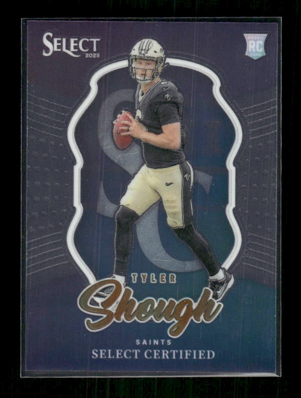 Tyler Shough - 2025 Select Football - Select Certified - Rookie