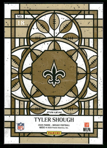Tyler Shough - 2025 Mosaic Football - Jumbo / Oversized Stained Glass - Rookie
