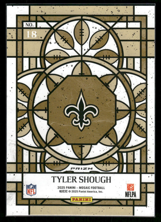 Tyler Shough - 2025 Mosaic Football - Jumbo / Oversized Stained Glass - Rookie