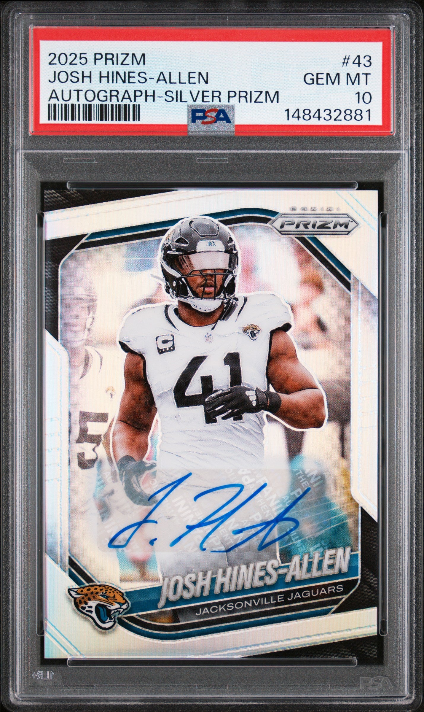 2025 Panini Prizm #43 Josh Hines-Allen Silver Prizm Auto PSA 10 Pop 1