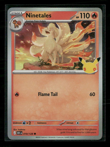 ME: 30th Celebration #010/128 Ninetales