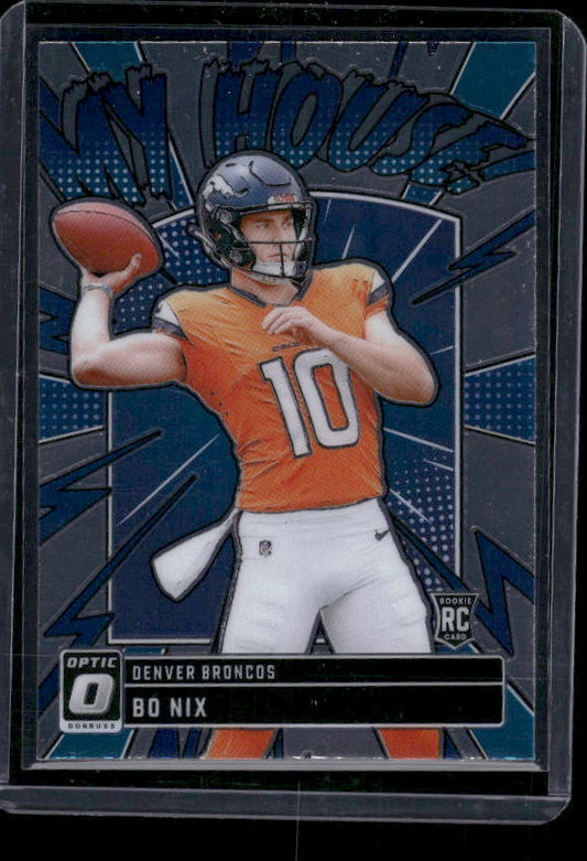 Bo Nix - 2024 Donruss Optic - My House - Rookie