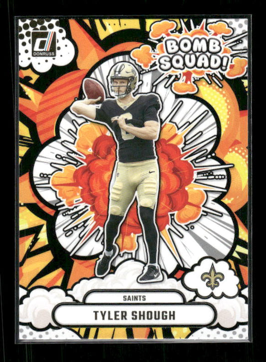 Tyler Shough - 2025 Donruss Football - Bomb Squad - Rated Rookie