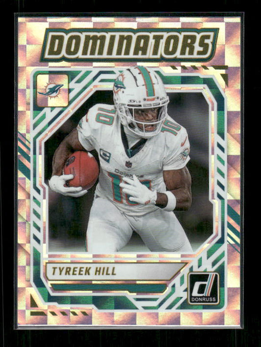 Tyreek Hill - 2025 Donruss Football - Dominators