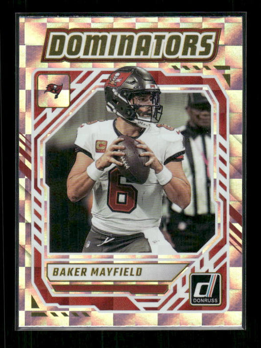 Baker Mayfield - 2025 Donruss Football - Dominators