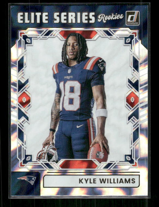 Kyle Williams - 2025 Donruss Football - Elite Series Rookies