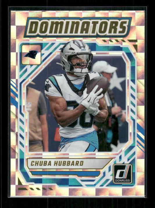 Chuba Hubbard - 2025 Donruss Football - Dominators