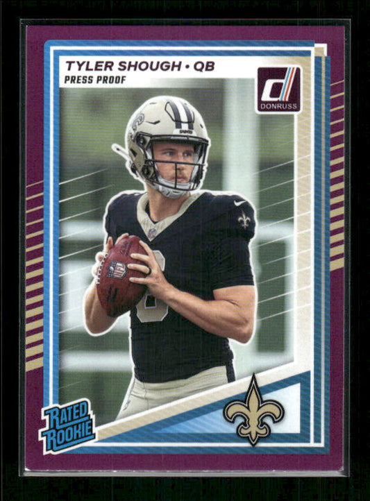 Tyler Shough - 2025 Donruss Football - Purple Press Proof - Rated Rookie